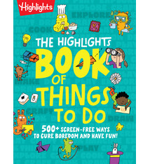 Highlights Press The Highlights Book of Things To Do