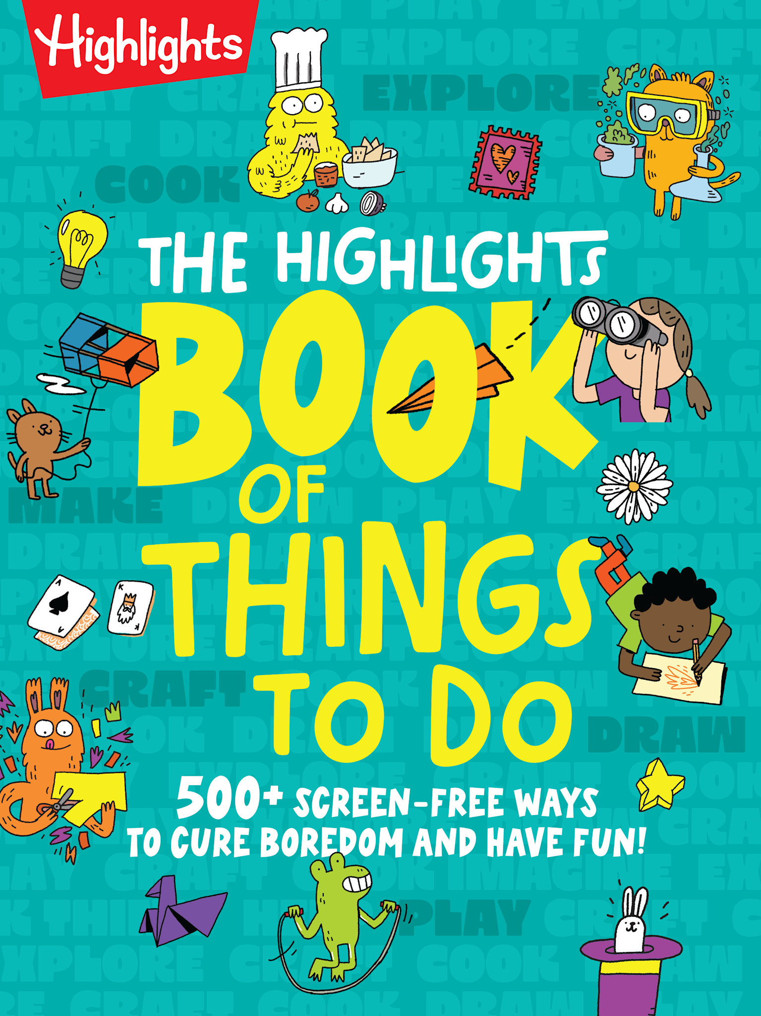 Highlights Press The Highlights Book of Things To Do