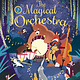 Tiger Tales The Magical Orchestra