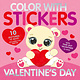 Tiger Tales Color With Stickers: Valentine's Day: 10 Pictures to Make - Includes Fun Facts!