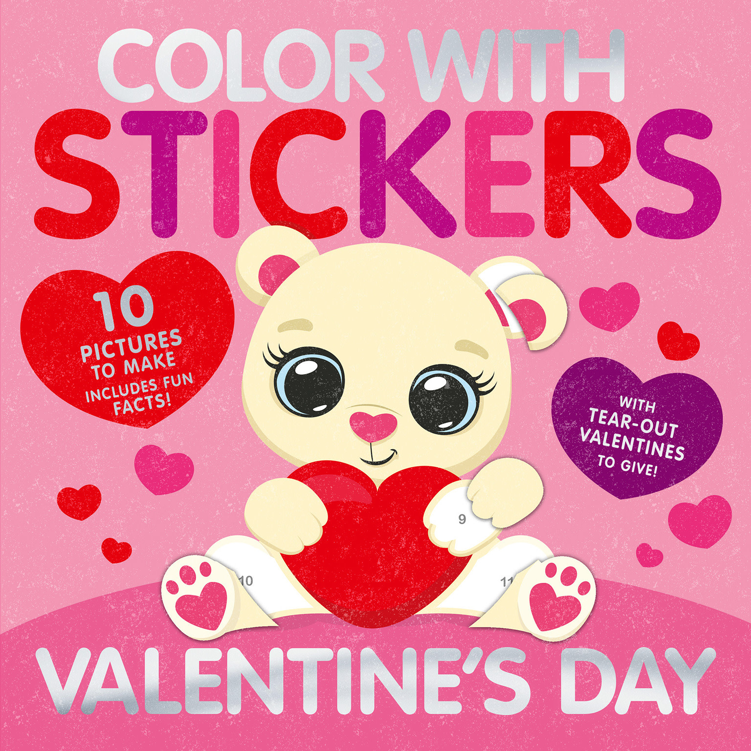 Tiger Tales Color With Stickers: Valentine's Day: 10 Pictures to Make - Includes Fun Facts!