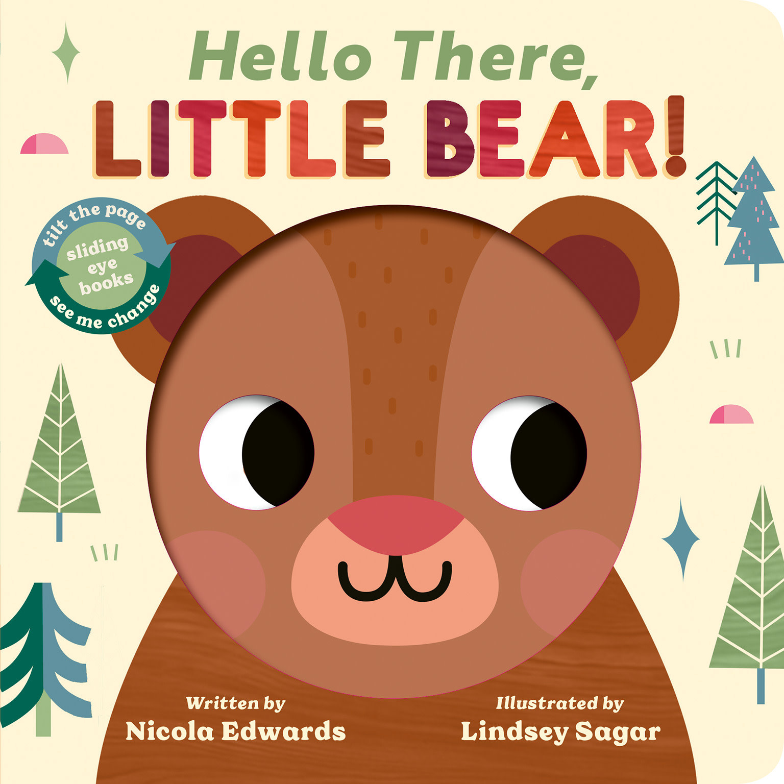 Tiger Tales Hello There, Little Bear!