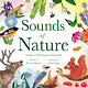 Tiger Tales Sounds of Nature: A Guide to North American Bird and Animal Calls
