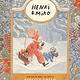 Tundra Books Henri and Miko: Winter in Bosk Olivette
