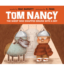 Tundra Books Tom Nancy: The Sheep Who Swapped Brains with a Boy