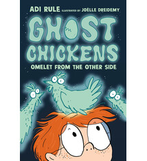 Tundra Books Ghost Chickens: Omelet from the Other Side (Book 1)