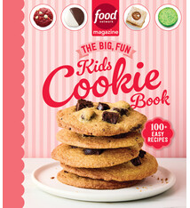 Hearst Home Kids Food Network Magazine The Big, Fun Kids Cookie Book (Food Network Magazine's Kids Cookbooks): 100+ Easy Recipes