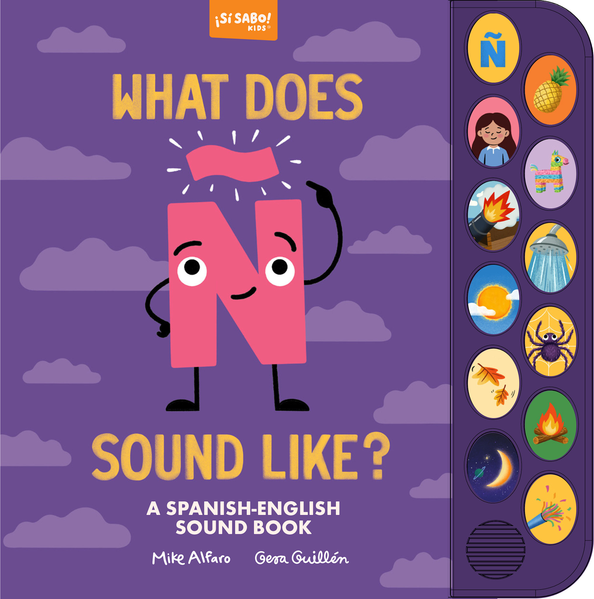 Blue Star Press What Does N Sound Like?: A Spanish-English Vocabulary and Sound Book for Kids 2–5