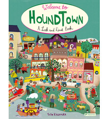 Prestel Junior Welcome to Houndtown: A Look and Find Book
