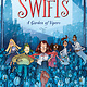 Dutton Books for Young Readers The Swifts 03: A Garden of Vipers