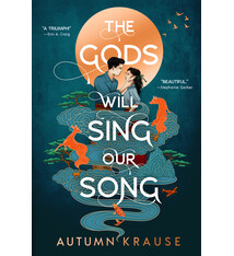 Delacorte Press The Gods Will Sing Our Song
