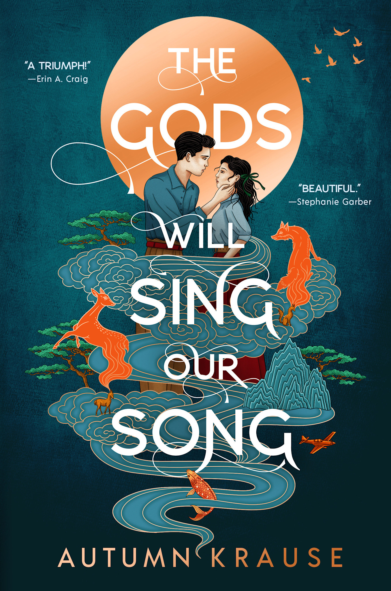 Delacorte Press The Gods Will Sing Our Song