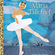 Golden Books Maria Tallchief: A Little Golden Book Biography