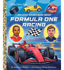 Golden Books My Little Golden Book About Formula One Racing