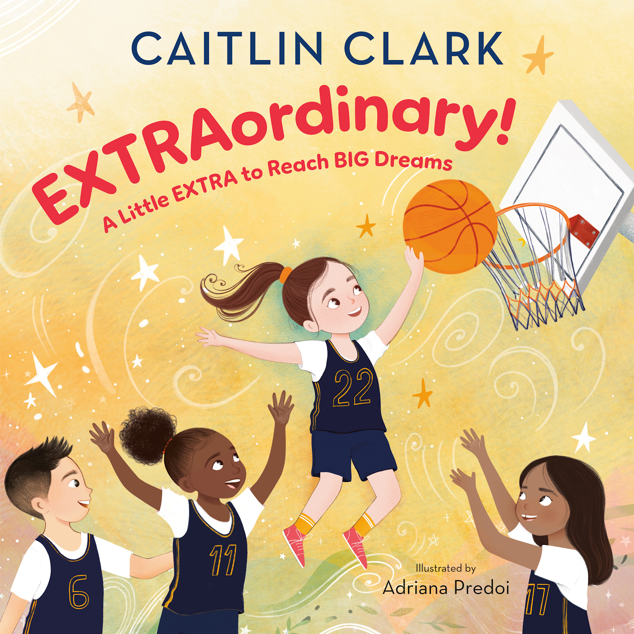 Random House Books for Young Readers EXTRAordinary! A Little EXTRA to Reach BIG Dreams