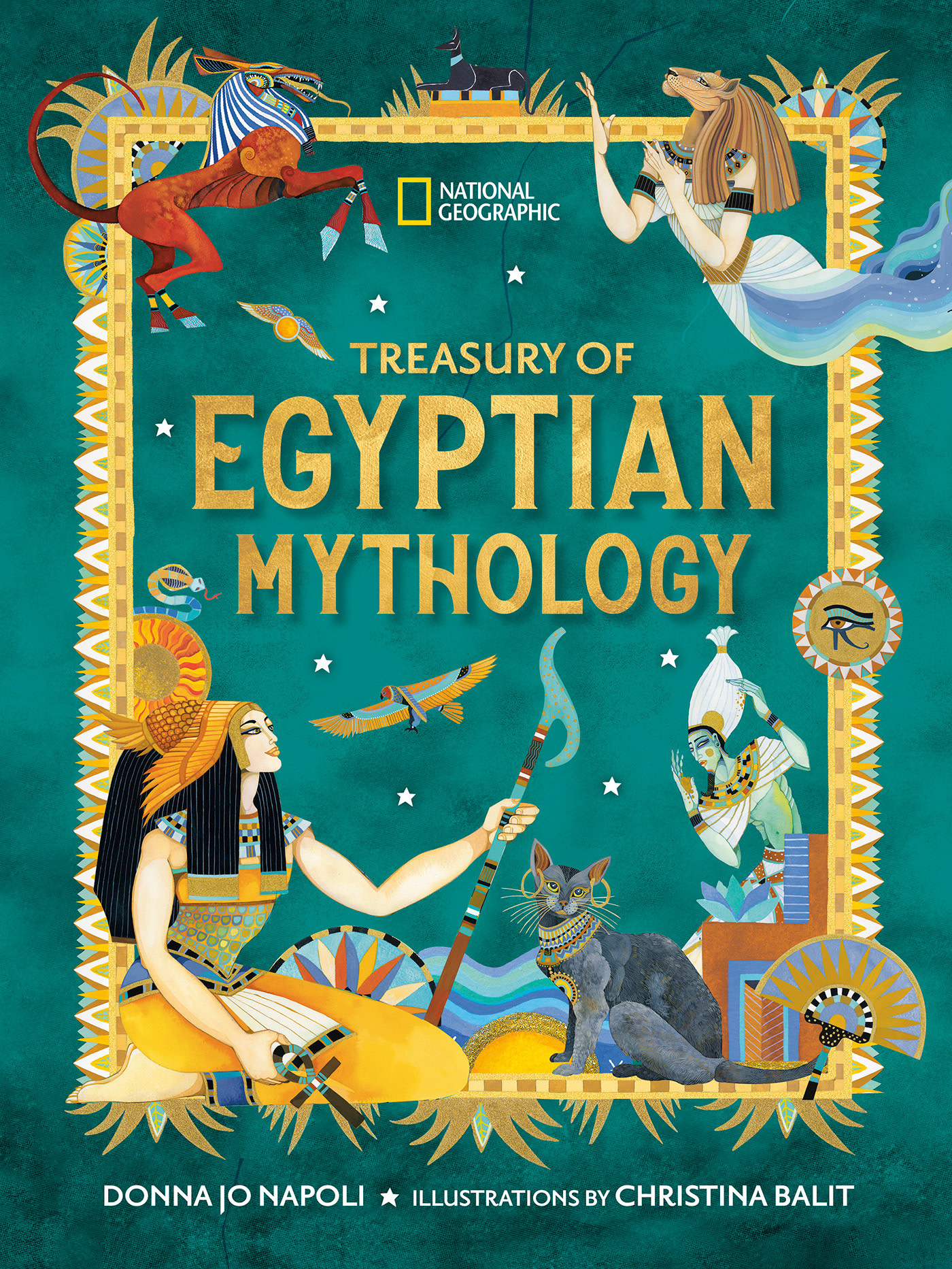 National Geographic Kids Treasury of Egyptian Mythology: Classic Stories of Gods, Goddesses, Monsters & Mortals