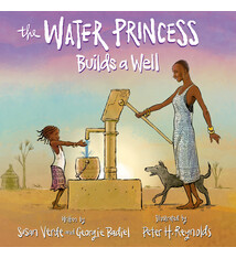 G.P. Putnam's Sons Books for Young Readers The Water Princess Builds a Well