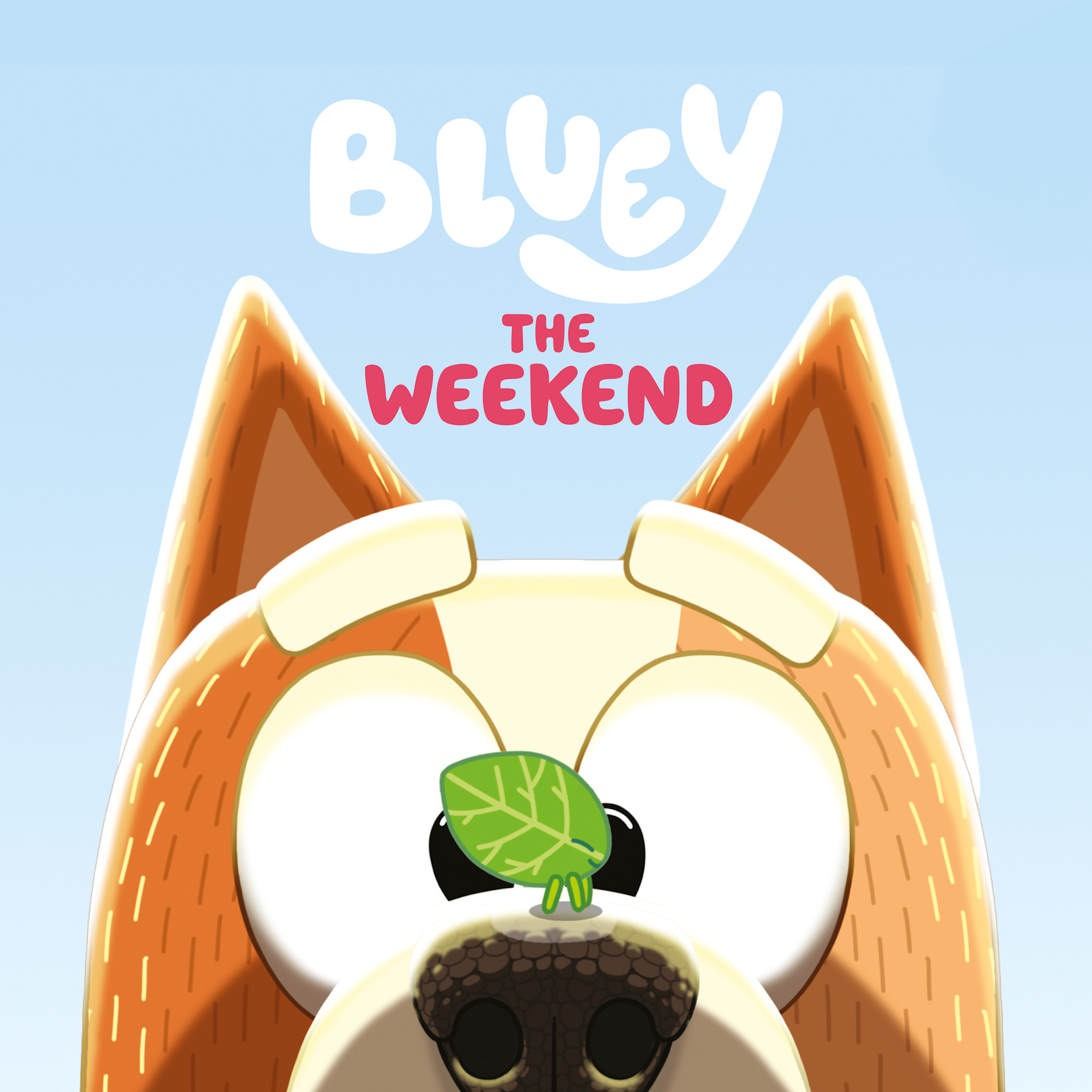 Penguin Young Readers Licenses Bluey: The Weekend