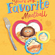 Penguin Workshop You're My Favorite Meatball