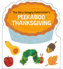 World of Eric Carle The Very Hungry Caterpillar's Peekaboo Thanksgiving