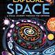 DK Children Explore: Space: A Visual Journey Through the Universe