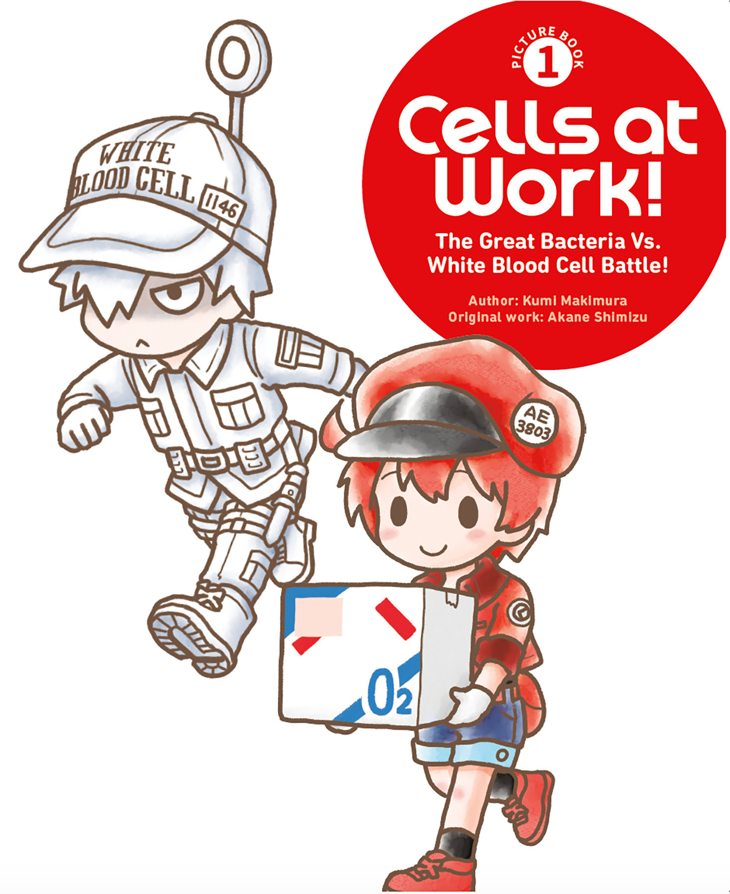 Kodansha Comics Cells at Work! 01: The Great Bacteria Vs. White Blood Cell Battle!