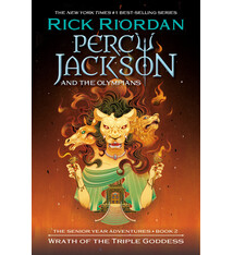 Percy Jackson and the Olympians: Wrath of the Triple Goddess: The Senior Year Adventures, Book 2