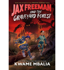 Jax Freeman and the Graveyard Forest