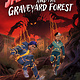 Jax Freeman 03 and the Graveyard Forest
