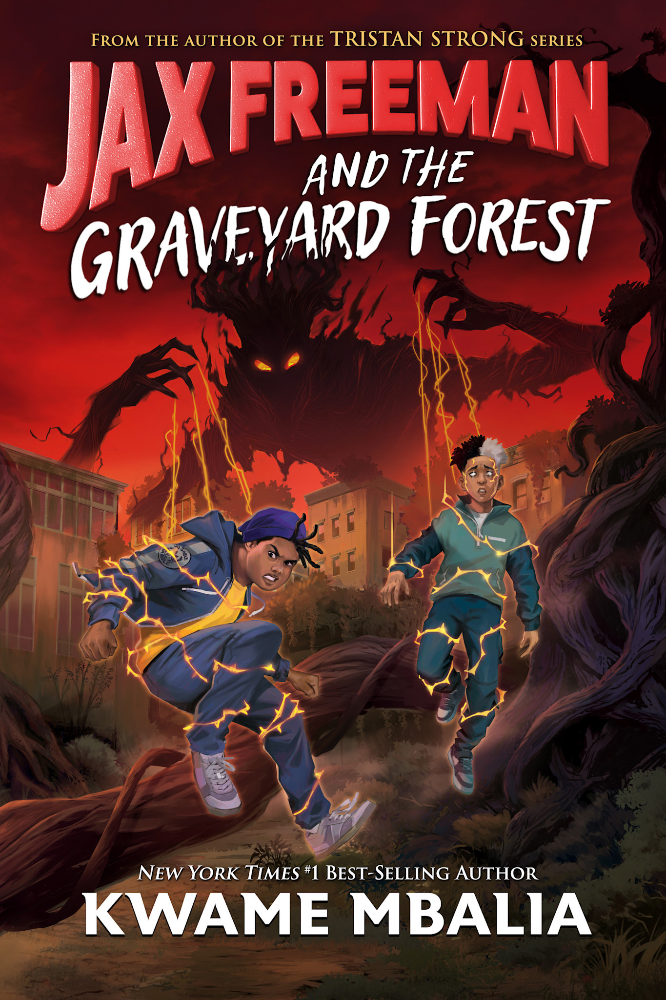 Jax Freeman 03 and the Graveyard Forest