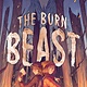G.P. Putnam's Sons Books for Young Readers The Burn Beast