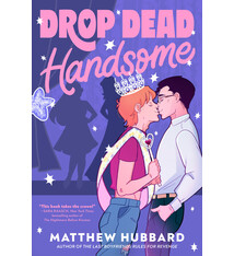 Drop Dead Handsome