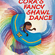 Cora's Fancy Shawl Dance