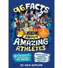 96 Facts About Amazing Athletes: 3 Books in 1! Quizzes, Quotes, Questions, and More! With Bonus Journal Pages for Writing!