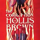 HarperCollins The Corruption of Hollis Brown