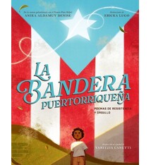 HarperCollins Espanol La bandera puertorriquena: Poemas de resistencia y Orgullo