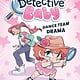 HarperAlley Detective Baby: Dance Team Drama: A Graphic Novel