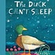 Quill Tree Books The Duck Can't Sleep