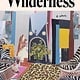 Mariner Books The Wilderness: A Novel