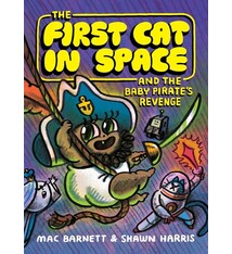HarperAlley The First Cat in Space and the Baby Pirate’s Revenge: A Graphic Novel