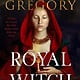 William Morrow Royal Witch: A Novel