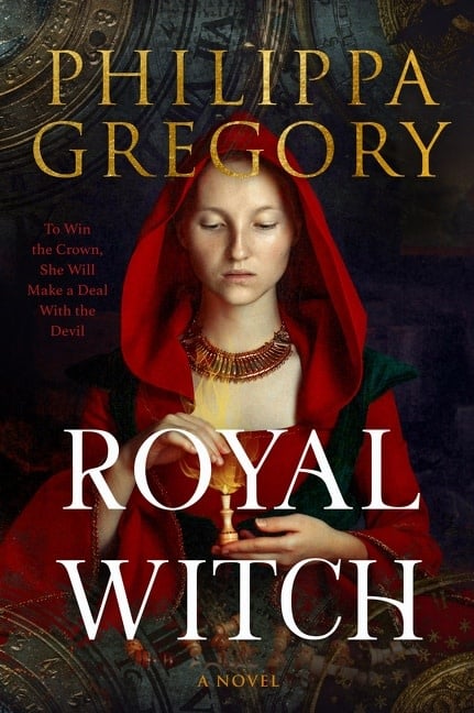 William Morrow Royal Witch: A Novel