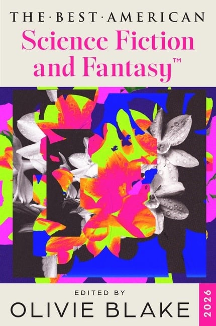 Mariner Books The Best American Science Fiction and Fantasy 2026