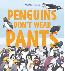 Greenwillow Books Penguins Don’t Wear Pants