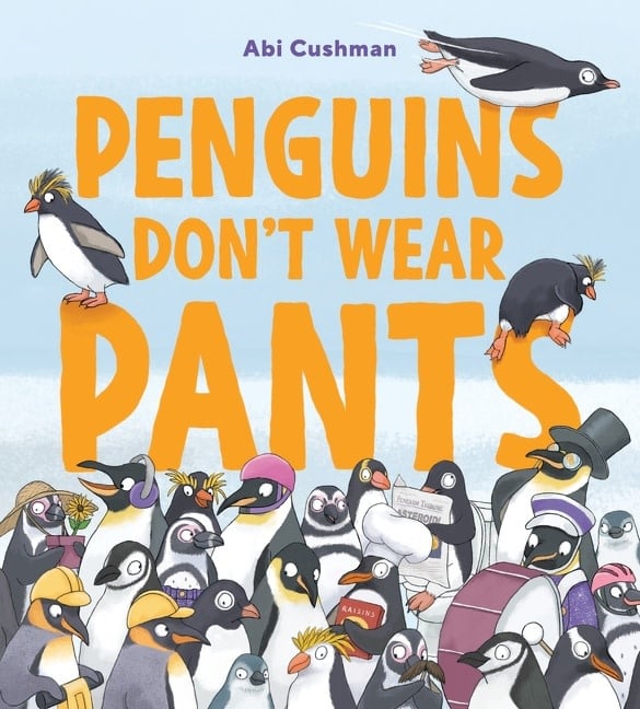 Greenwillow Books Penguins Don’t Wear Pants
