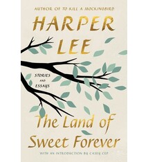 Harper Perennial The Land of Sweet Forever: Stories and Essays