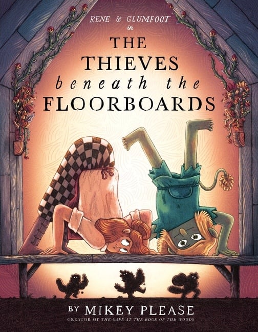HarperCollins The Thieves Beneath the Floorboards