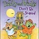 HarperCollins Tiddly and Winks: Don’t Be Scared