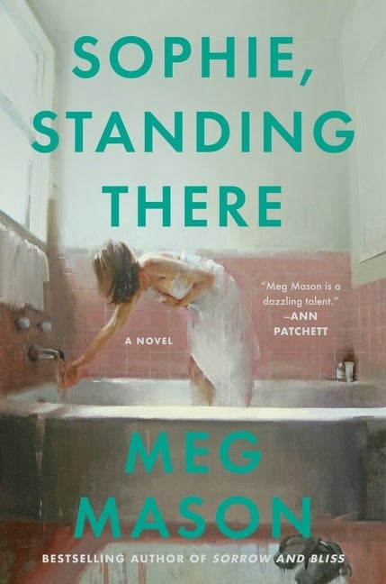 Harper Sophie, Standing There: A Novel
