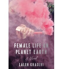 Ecco Female Life on Planet Earth: A Novel